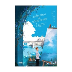 Điềm Tĩnh Và Nồng Nhiệt - Lam
