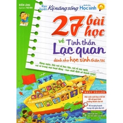 Rèn Luyện Kỹ Năng Sống - 27 Bài Học Về Tinh Thần Lạc Quan