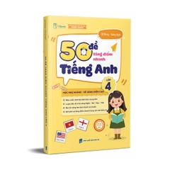 50 Đề Tăng Nhanh Điểm Kiểm Tra Tiếng Anh Lớp 4