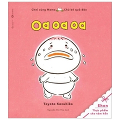 Ehon Chơi Cùng Momo - Chú Bé Quả Đào - Oa Oa Oa