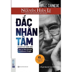 Đắc Nhân Tâm - Bí Quyết Để Thành Công
