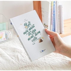 Bớt Nghĩ Nhiều Để Yêu Mình Đúng Cách