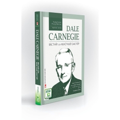 Dale Carnegie - Bậc Thầy Của Nghệ Thuật Giao Tiếp (Bìa Cứng)