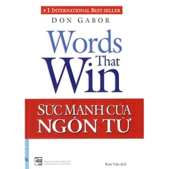 Sức Mạnh Của Ngôn Từ
