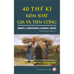 40 Thế Kỉ Kiểm Soát Giá Và Tiền Công