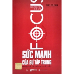 Sức Mạnh Của Sự Tập Trung