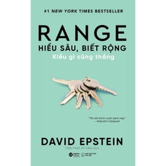 Range Hiểu Sâu, Biết Rộng Kiểu Gì Cũng Thắng
