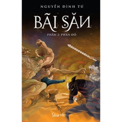 Bãi Săn 2 : Phản Đồ