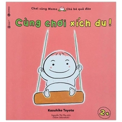 Ehon Chơi Cùng Momo - Chú Bé Quả Đào - Cùng Chơi Xích Đu!