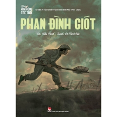 Những anh hùng trẻ tuổi - Phan Đình Giót