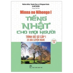 Tiếng Nhật Sơ Cấp 1 - 25 Bài Luyện Nghe (65000)