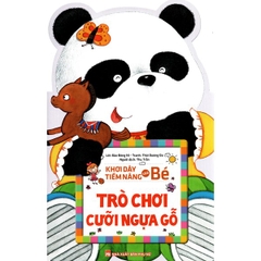 Sách Khơi Dậy Tiềm Năng Của Bé - Trò Chơi Cưỡi Ngựa Gỗ
