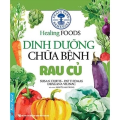 Dinh Dưỡng Chữa Bệnh - Rau Củ