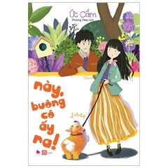 Này Buông Cô Ấy Ra