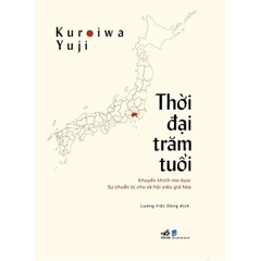 Thời Đại Trăm Tuổi
