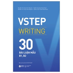 Vstep Writing - 30 Bài Luận Mẫu B1, B2