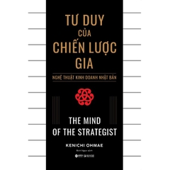 Tư Duy Của Chiến Lược Gia (Tái Bản)