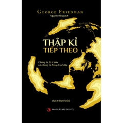 Thập Kỉ Tiếp Theo