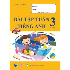 Bài Tập Tuần Tiếng Anh 3 Học Kì 1