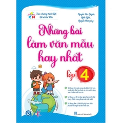 Những Bài Làm Văn Mẫu Hay Nhất Lớp 4 - Kết Nối Tri Thức