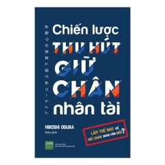 Chiến lược thu hút giữ chân nhân tài