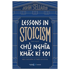 Chủ Nghĩa Khắc Kỉ 101