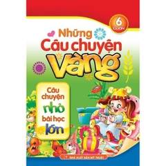 Những Câu Chuyện Vàng (Túi 6 Cuốn)