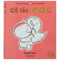 Ehon Chơi Cùng Momo - Chú Bé Quả Đào - Cù Léc, Cù Léc!