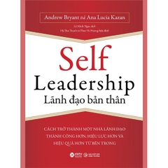 Lãnh Đạo Bản Thân - Self Leadership