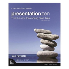 PResentation Zen-Thiết Kế Slide Theo Phong Cách Thiền