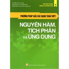 Phương Pháp Giải Các Dạng Toán Thpt: Nguyên Hàm Phân Tích Và Ứng Dụng