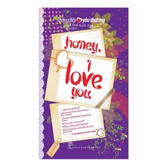 Thông Điệp Yêu Thương - Honey, I Love you