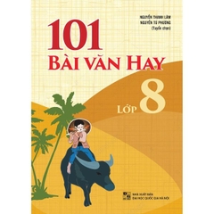 101 Bài Văn Hay Lớp 8