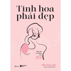 Tinh Hoa Phái Đẹp