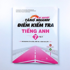 Bí quyết tăng nhanh điểm kiểm tra Tiếng anh 7 tập 2