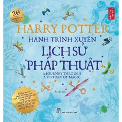 Harry Potter Hành Trình Xuyên Lịch Sử Pháp Thuật