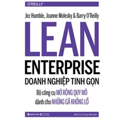 Lean Enterprise - Doanh Nghiệp Tinh Gọn