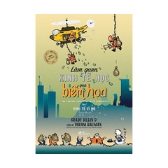 Làm Quen Kinh Tế Học Qua Biếm Họa (Tập 2) - Kinh Tế Vĩ Mô