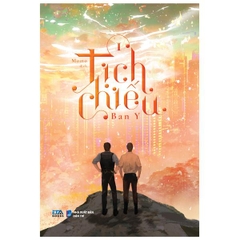 Tịch Chiếu - Tập 1