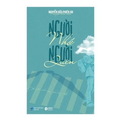 Người Nhớ Người Quên - Lạc Nhau Giữa Phố