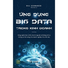 Ứng Dụng Big Data Trong Kinh Doanh - 1980Books
