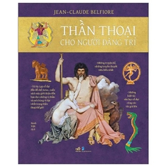 Thần Thoại Cho Người Đãng Trí