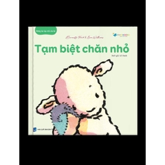 Những Bài Học Nhỏ Cho Bé – Tạm Biệt Chăn Nhỏ