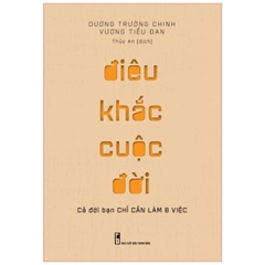 Điêu Khắc Cuộc Đời - Cả Đời Bạn Chỉ Cần Làm 8 Việc