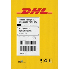 Dhl: Từ Khởi Nghiệp Đến Đại Nghiệp Toàn Cầu