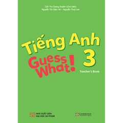 Sách Giáo Khoa Tiếng Anh 3 - Guess What! - Teacher'S Book