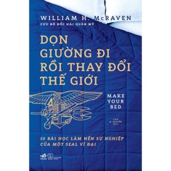 Dọn Giường Đi Rồi Thay Đổi Thế Giới
