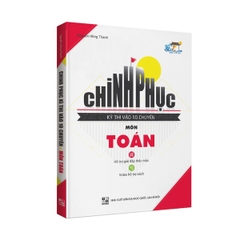 Chinh Phục Kì Thi Vào 10 Chuyên Môn Toán