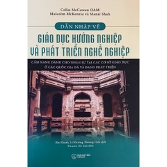 Ấn Phẩm Dẫn Nhập Về Giáo Dục Hướng Nghiệp Và Phát Triển Nghề Nghiệp