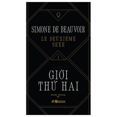 Le Deuxième Sexe - Giới Thứ Hai - Bìa Cứng